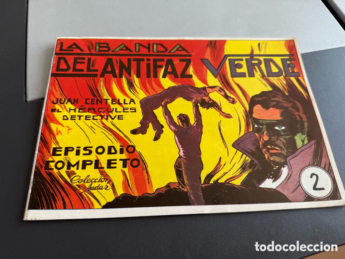 Tebeos: JUAN CENTELLA n 2. La Banda del Antifaz Verde