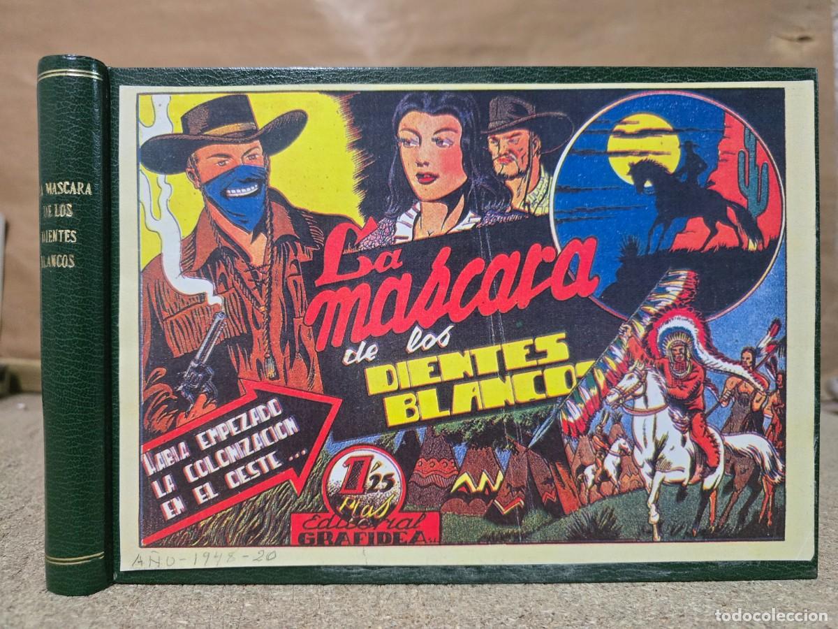 Tebeos: La Mascara de los Dientes Blancos.Completa 20 Tebeos.en un Tomo.Grafidea.Facsimil