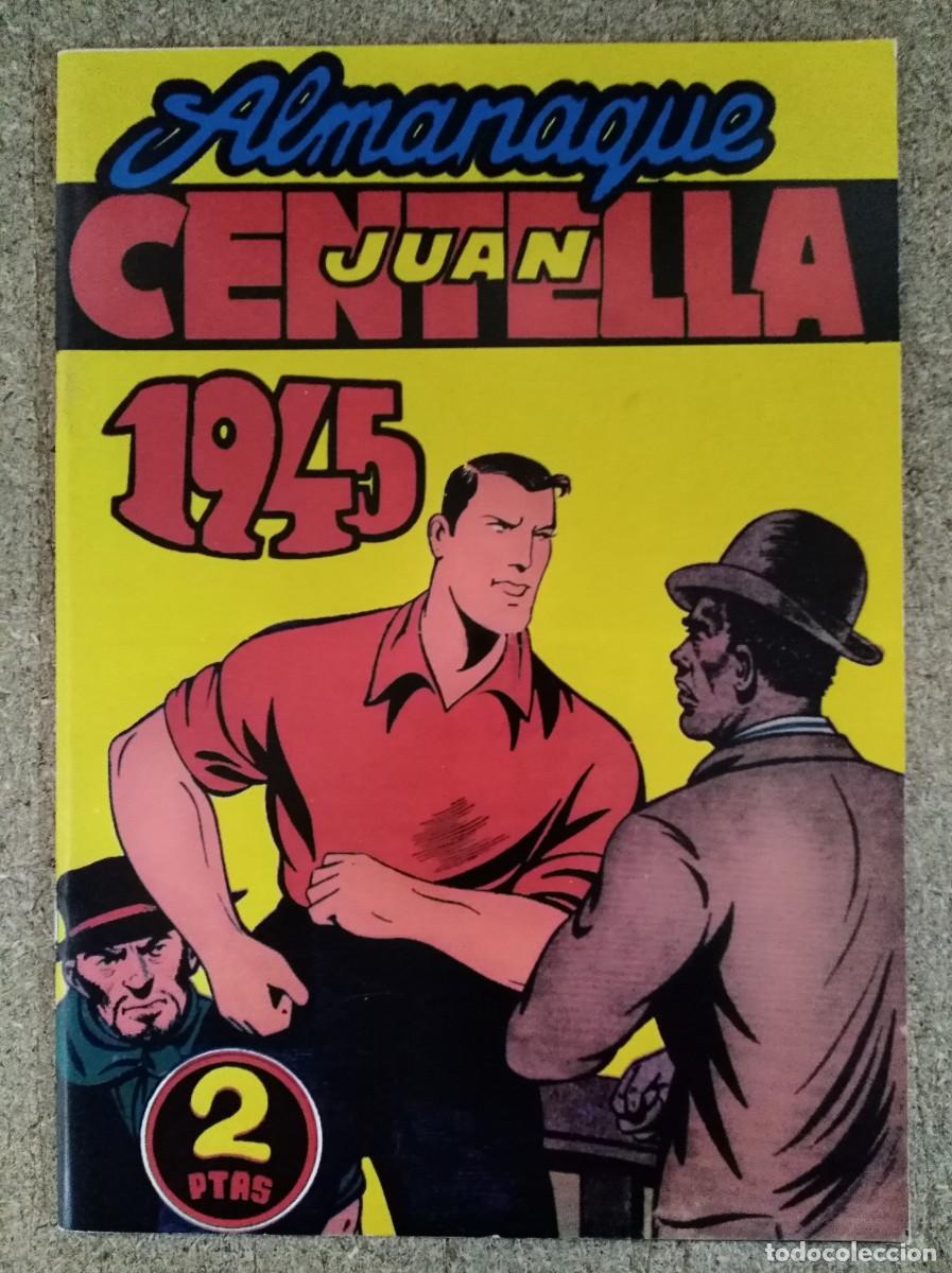 Tebeos: Juan Centella.Almanaque 1945.Hispano Americana.Facsimil