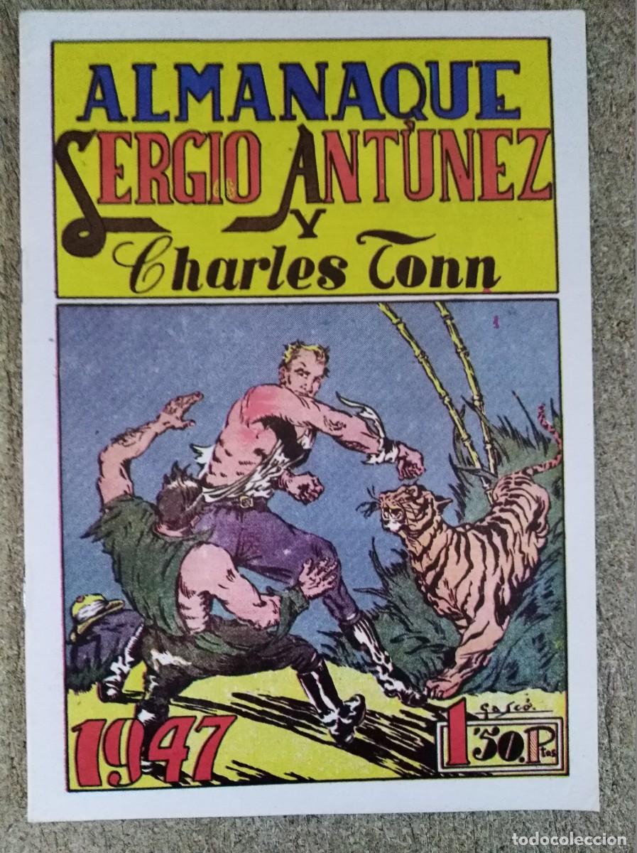 Tebeos: Sergio Antunez y Charles Tonn.Almanaque 1947.Lerso.Facsimil