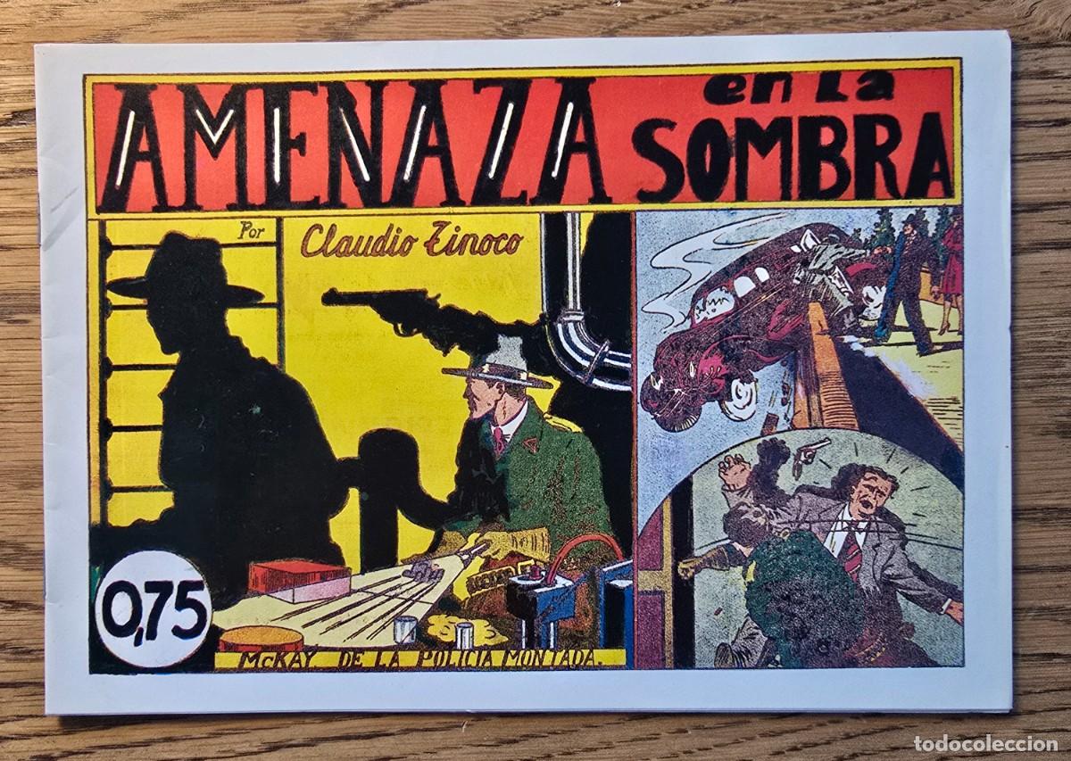 Tebeos: McKAY DE LA POLICIA MONTADA n&ordm; 2 Amenaza en la Sombra Facsimil