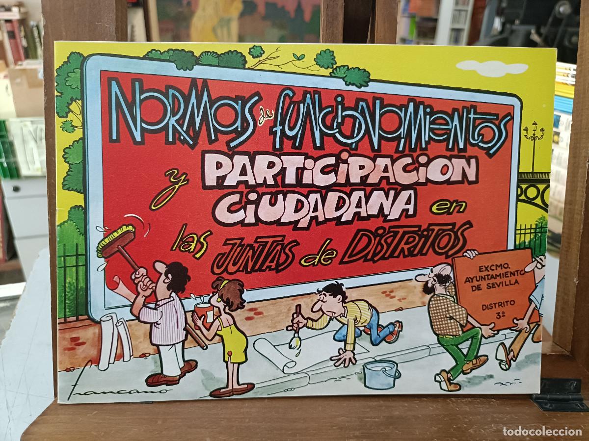 Tebeos: Norma de Funcionamientos y Participaci&oacute;n Ciudadana en las Juntas de Distritos - Sevilla 1986