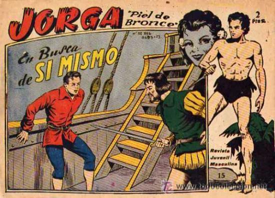 Tebeos: JORGA PIEL DE BRONCE N&ordm; 15 - ORIGINAL - Foto 1