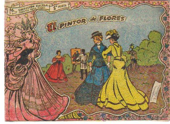 COLECCION GACELA,CUENTOS PARA NIÑAS Nº 120 EL PINTOR DE FLORES-ED.RICART 1959 (Tebeos y Comics - Ricart - Gacela)