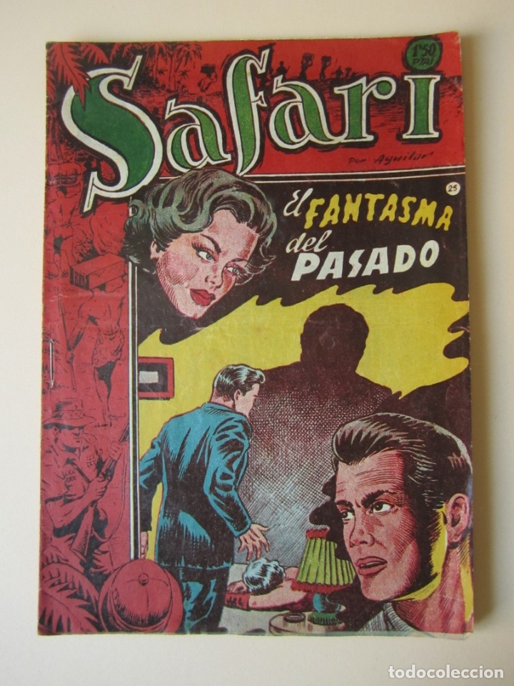 SAFARI (1953, RICART) 25 · 1953 · EL FANTASMA DEL PASADO ¡¡¡ ULTIMO DE LA COLECCIÓN !!! (Tebeos y Comics - Ricart - Safari)