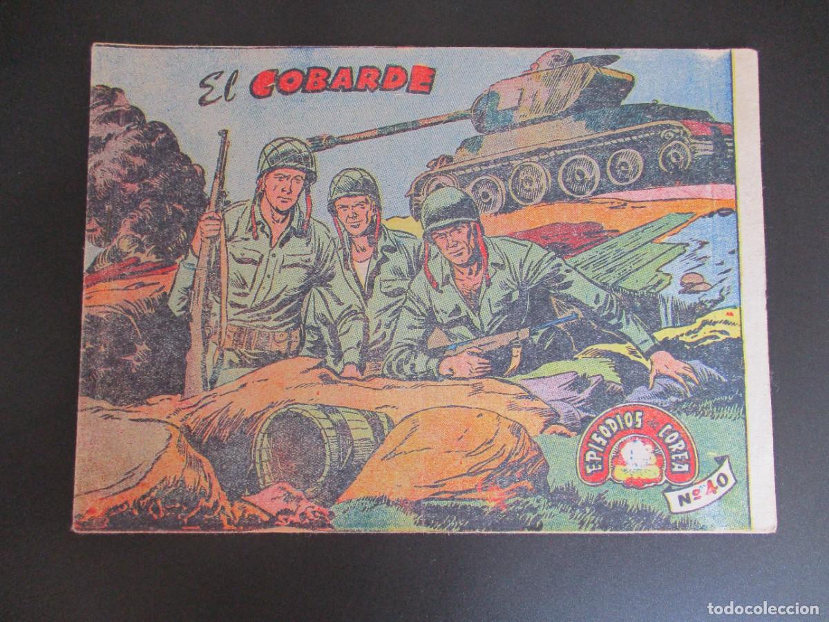 Tebeos: EPISODIOS DE COREA (1955, RICART) 40 &middot; 1955 &middot; EL COBARDE - Foto 1