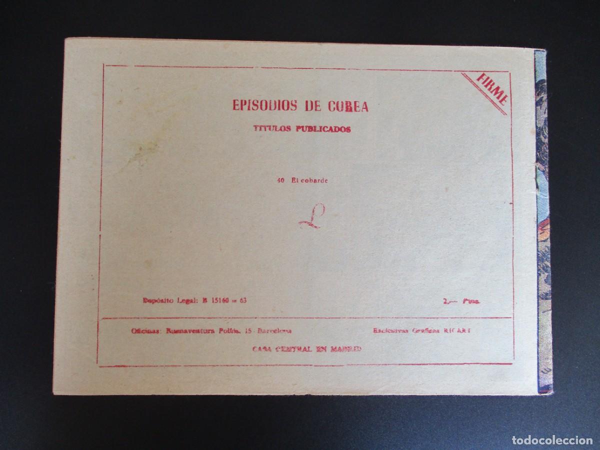 Tebeos: EPISODIOS DE COREA (1955, RICART) 40 &middot; 1955 &middot; EL COBARDE - Foto 3
