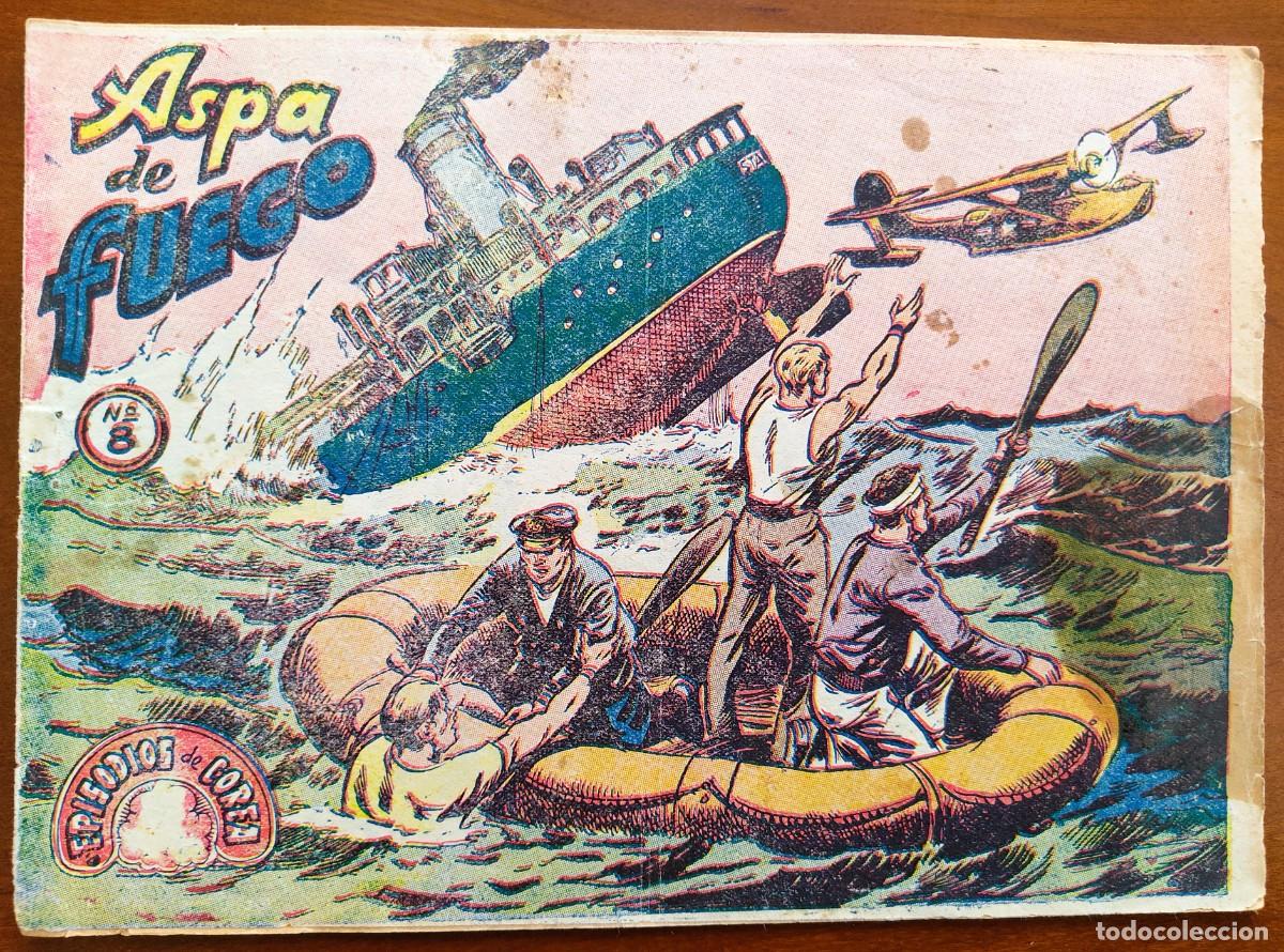Tebeos: EPISODIOS DE COREA N&ordm; 8 - ASPA DE FUEGO - EDITORIAL RICART - ORIGINAL DE LA &Eacute;POCA