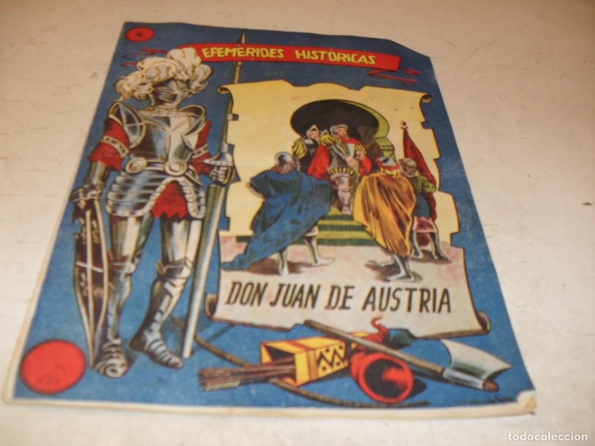 Tebeos: (ORIGINAL),EFEMERIDES HISTORICAS N&ordm; 4,DON JUAN DE AUSTRIA,DE 20,DE 20.RICART,1955