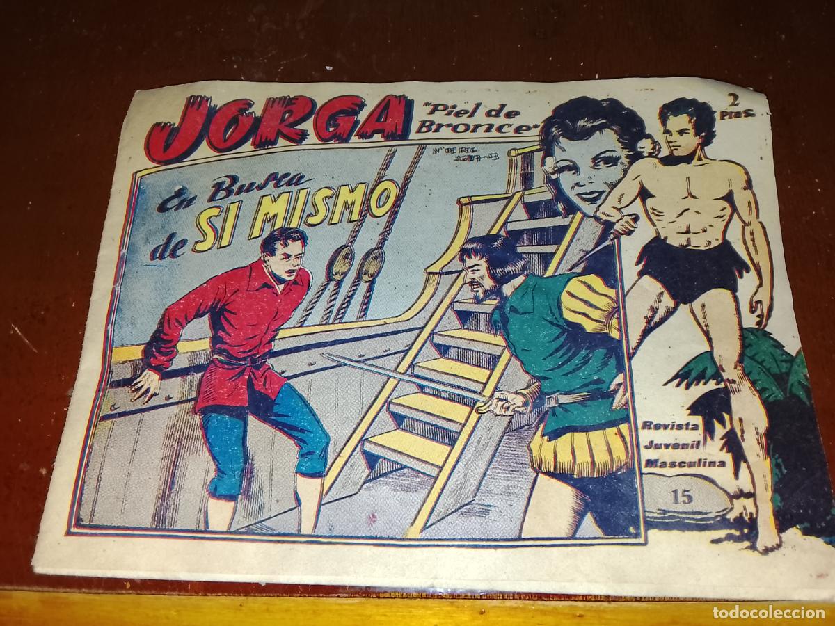 Tebeos: TEBEO JORGA &rdquo;PIEL DE BRONCE&rdquo; N&ordm; 15 - EN BUSCA DE S&Iacute; MISMO (RICART, 1963) REEDICI&Oacute;N