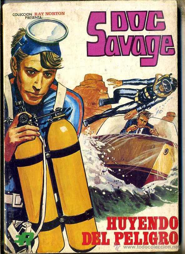 Tebeos: DOC SAVAGE N&ordm; 3 - HUYENDO DEL PELIGRO - Foto 1