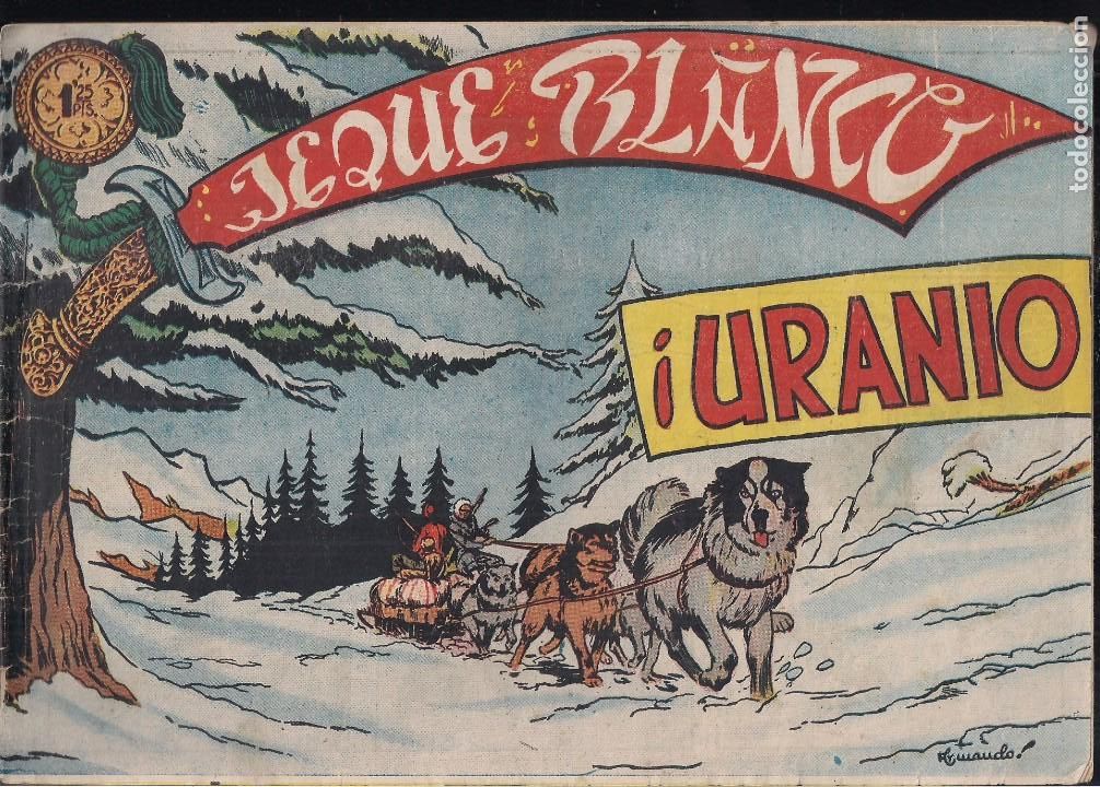 Tebeos: JEQUE BLANCO N&ordm; 42: URANIO - Foto 1