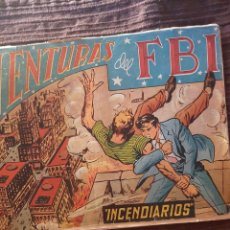 Livros de Banda Desenhada: COLECCIÓN AVENTURAS FBI INCENDIARIOS. Lote 346792823