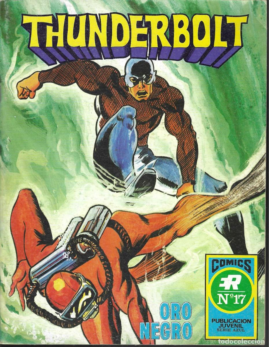 Tebeos: EDITORIAL ROLLAN -- SERIE AZUL -- THUNDERBOLT -- N&ordm; 17 ORO NEGRO - Foto 1