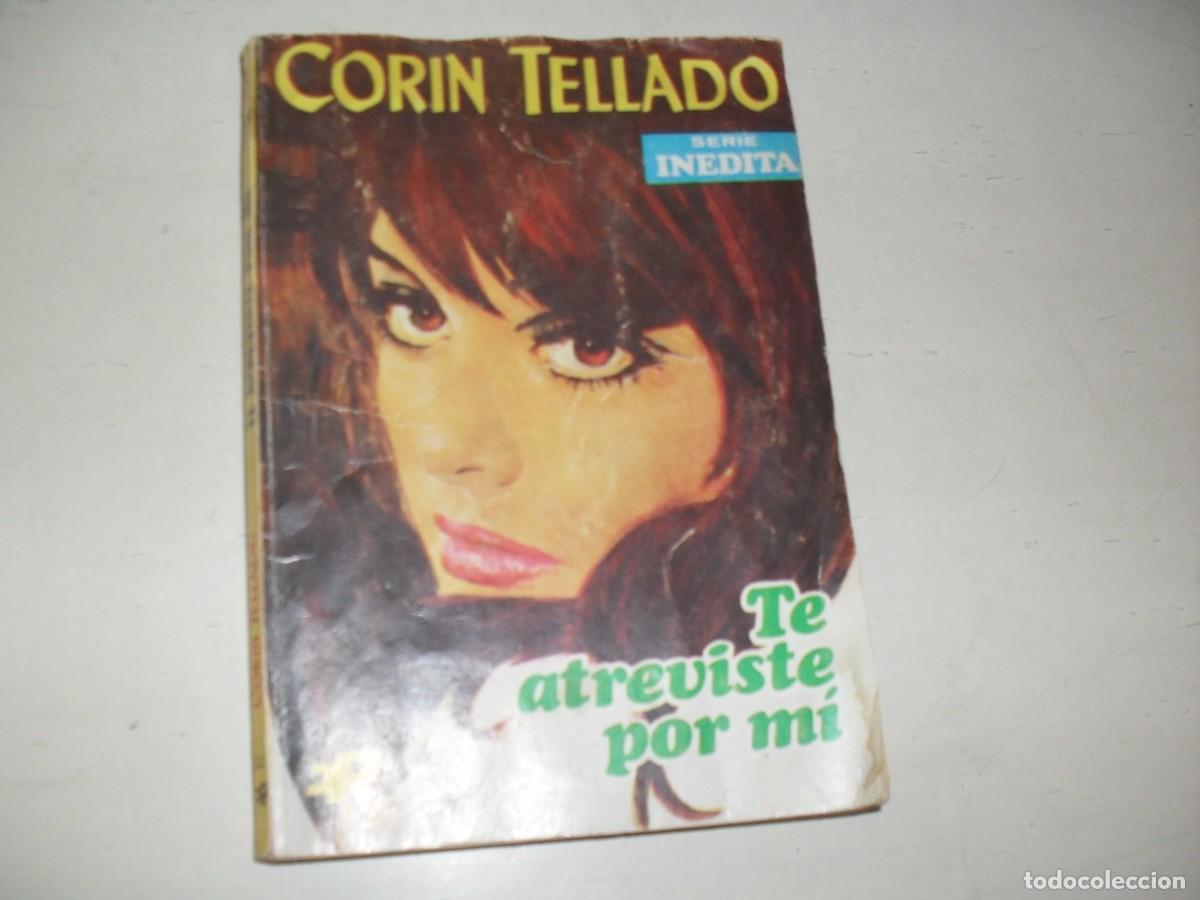 Tebeos: COLECCION CORIN TELLADO N&ordm; 227,TE ATREVISTES POR MI,ROLLAN,A&Ntilde;OS 60