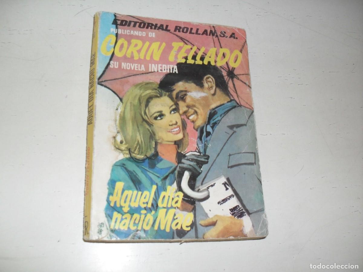 Tebeos: COLECCION CORIN TELLADO N&ordm; 13,AQUEL DIA NACIO MAE,CON SU FOTO DETRAS,ROLLAN,A&Ntilde;OS 60
