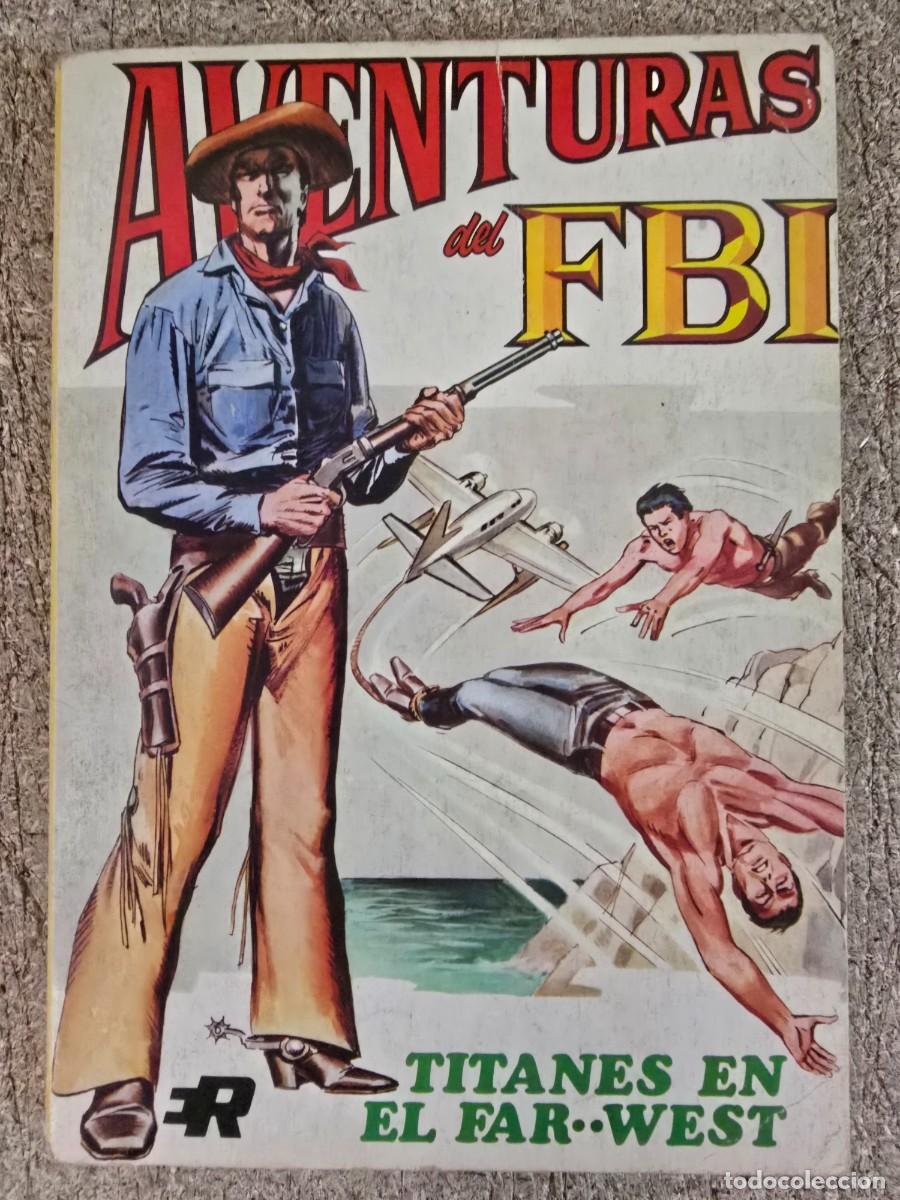 Tebeos: Aventuras del FBI 7.Titanes en el Far West.Rollan