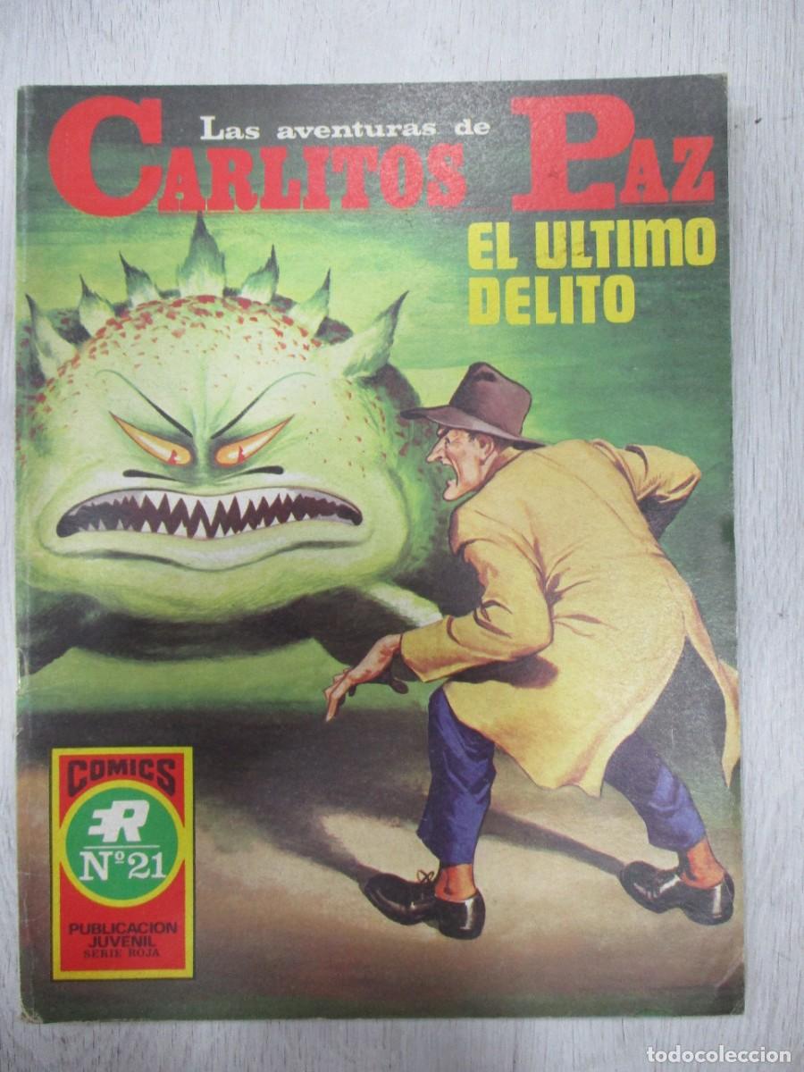 Tebeos: COMICS ROLLAN - LAS AVENTURAS DE CARLITOS PAZ - NUMERO 21 - EL ULTIMO DELITO