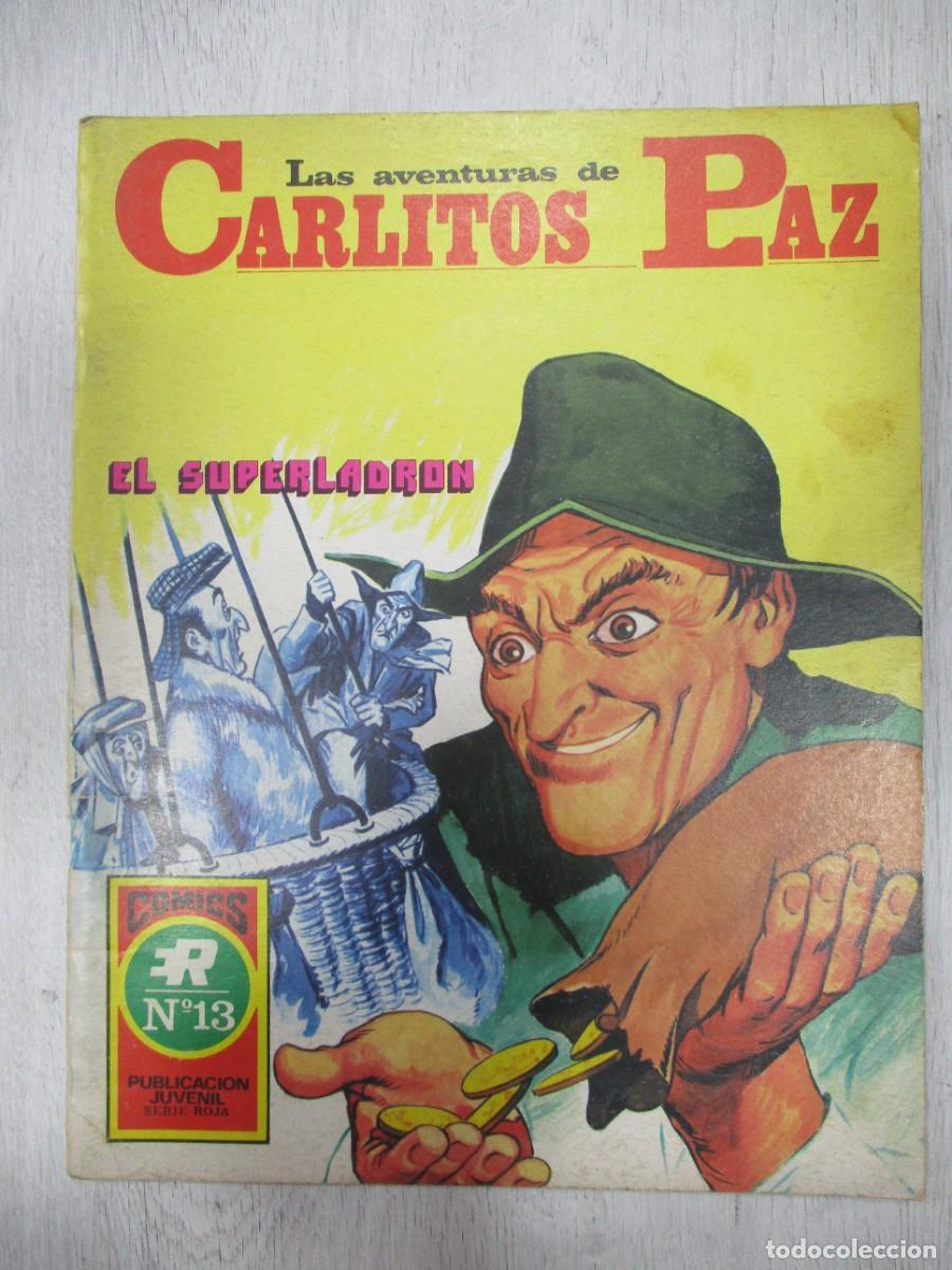 Tebeos: COMICS ROLLAN - LAS AVENTURAS DE CARLITOS PAZ - NUMERO 13 - EL SUPER LADRON