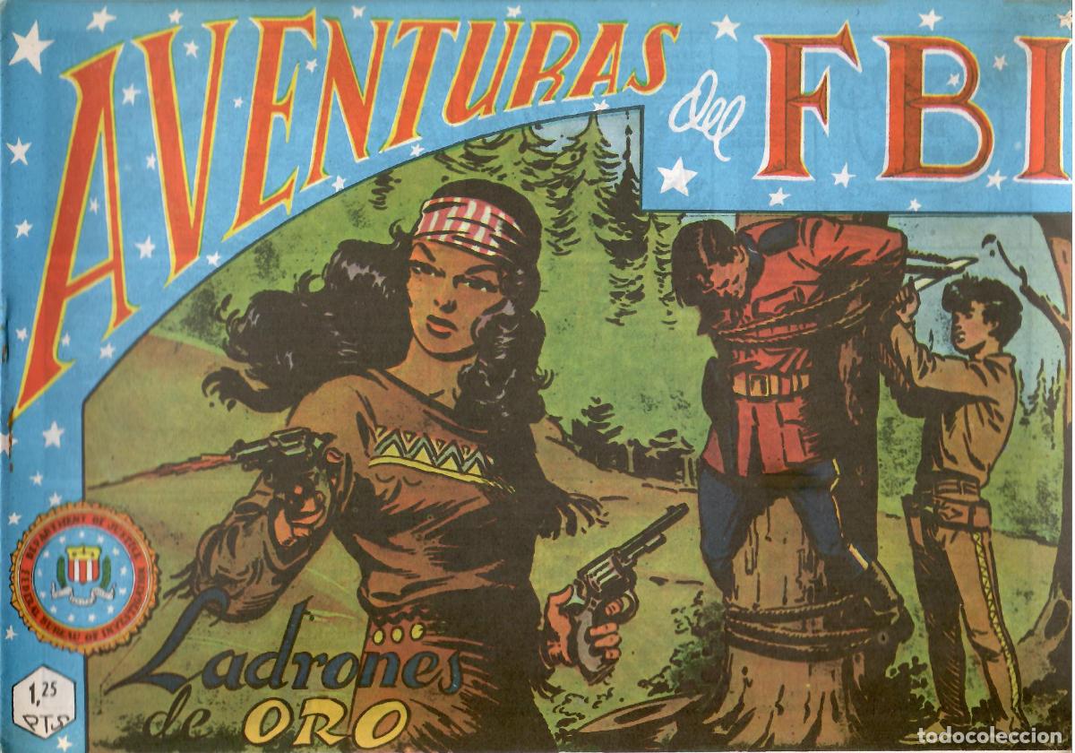 Tebeos: Comic Aventuras del FBI, n&ordm; 45: Ladrones de oro - Rollan