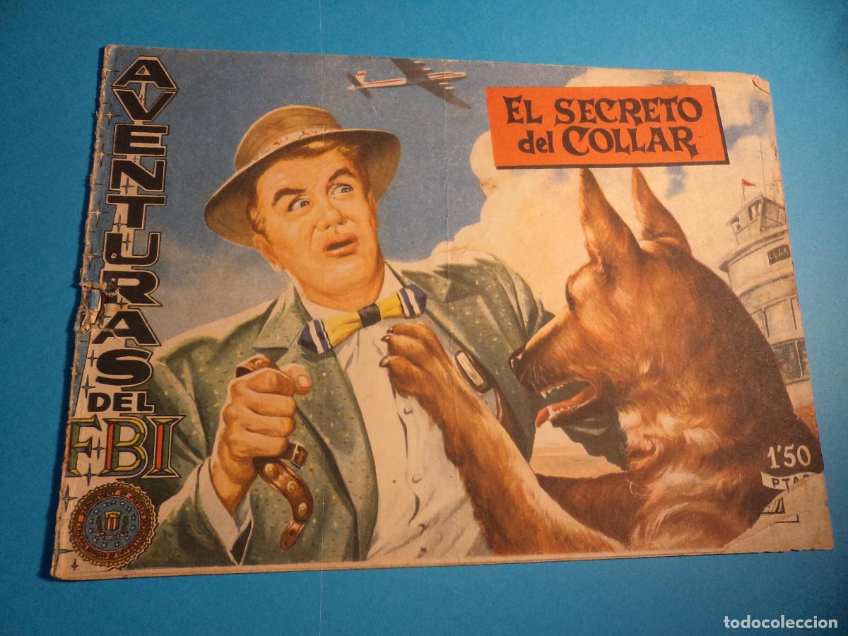 Tebeos: Aventuras del FBI. N&ordm; 166. Rollan. Es el de la foto. Con se&ntilde;ales de uso.