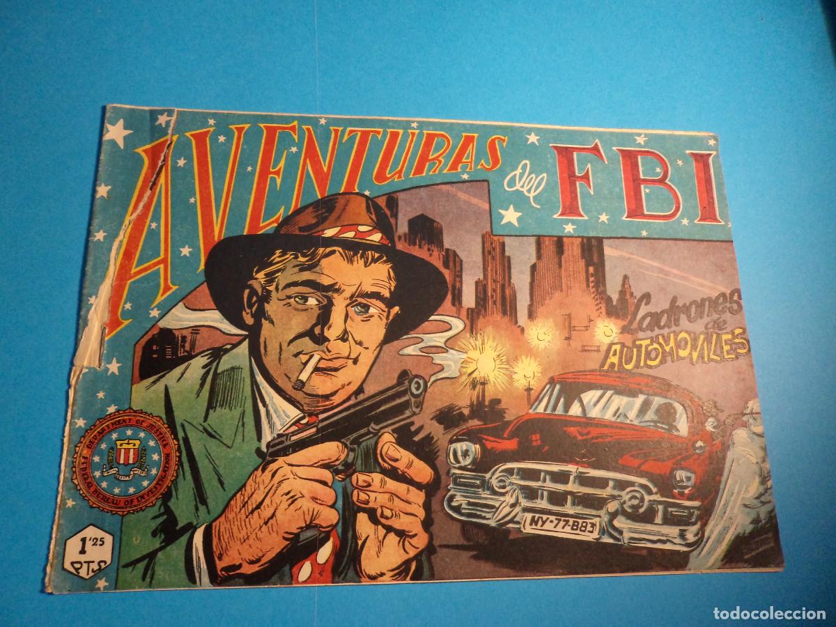 Tebeos: Aventuras del FBI. N&ordm; 154. Rollan. Es el de la foto.