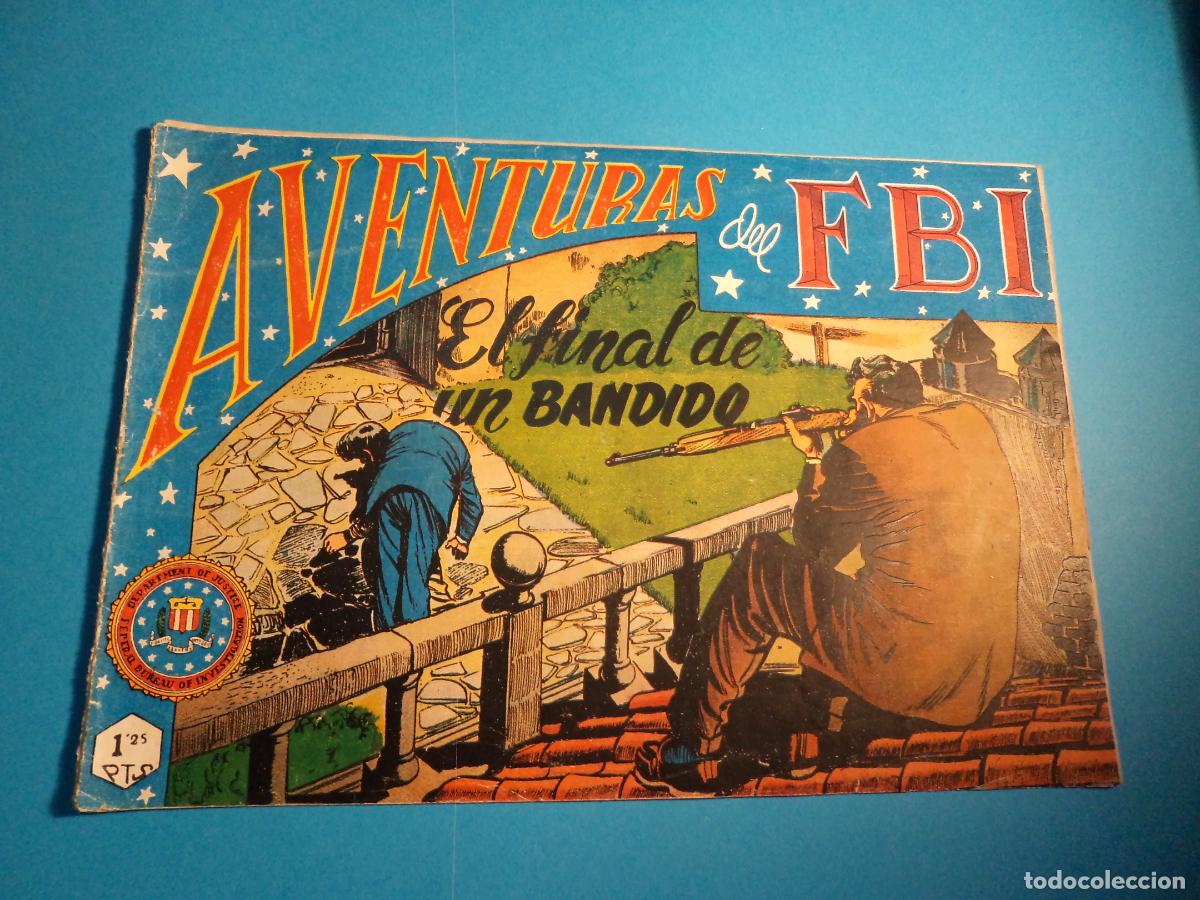 Tebeos: Aventuras del FBI. N&ordm; 122. Rollan. Es el de la foto.