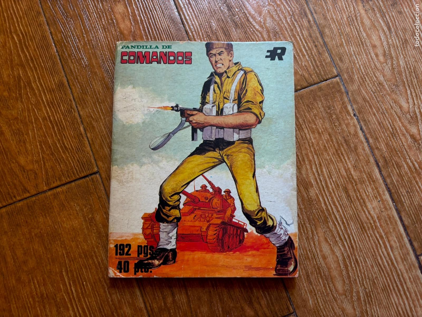 Tebeos: PANDILLA DE COMANDOS . COLECCION COMPLETA. EN UN TOMO EDITORIAL ROLLAN