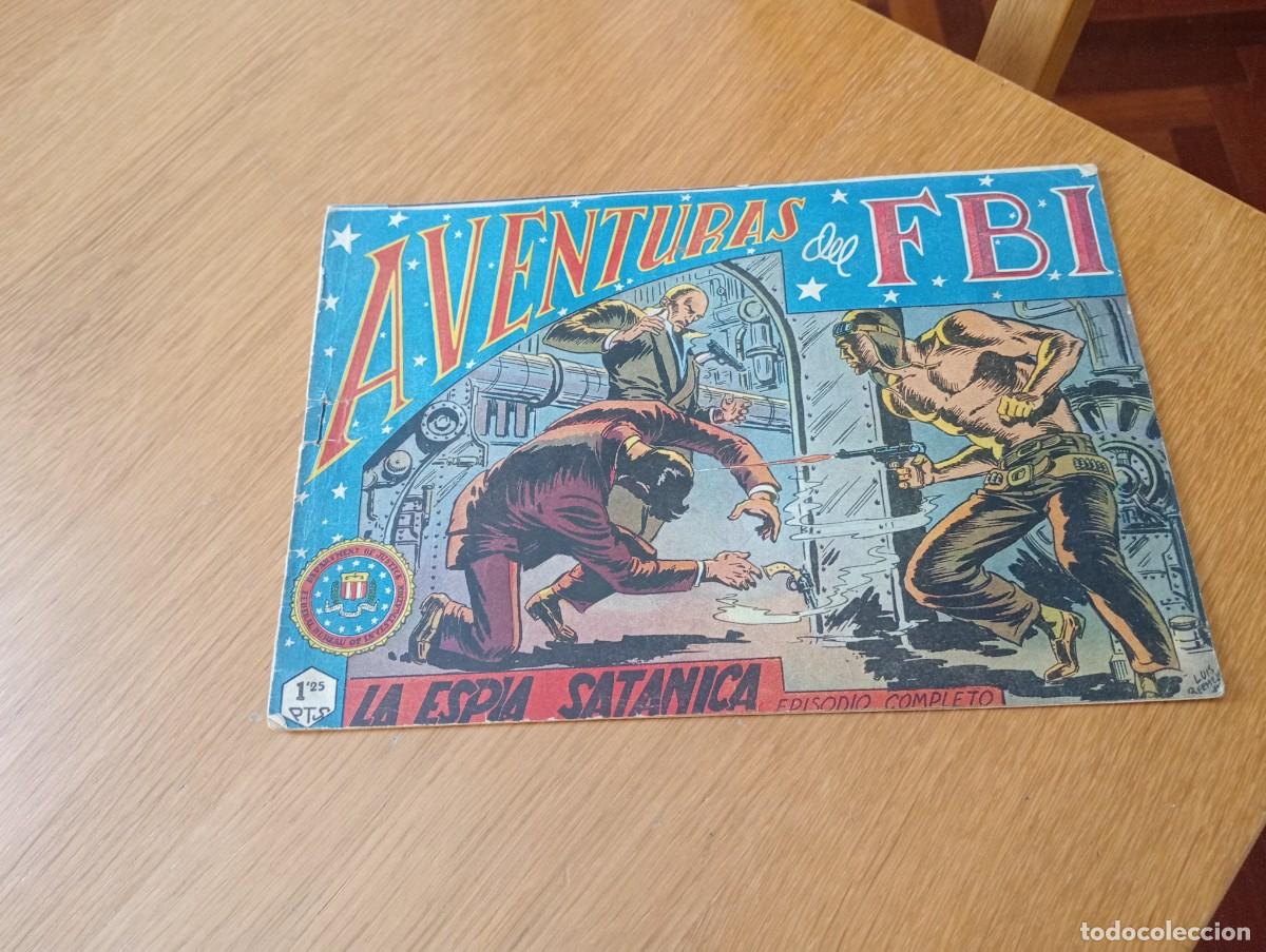 Comics: AVENTURAS DEL FBI N.&ordm; 10 (DE 252). LA ESP&Iacute;A SAT&Aacute;NICA. GRAPA. EDITORIAL ROLL&Aacute;N. 1951. ORIGINAL.
