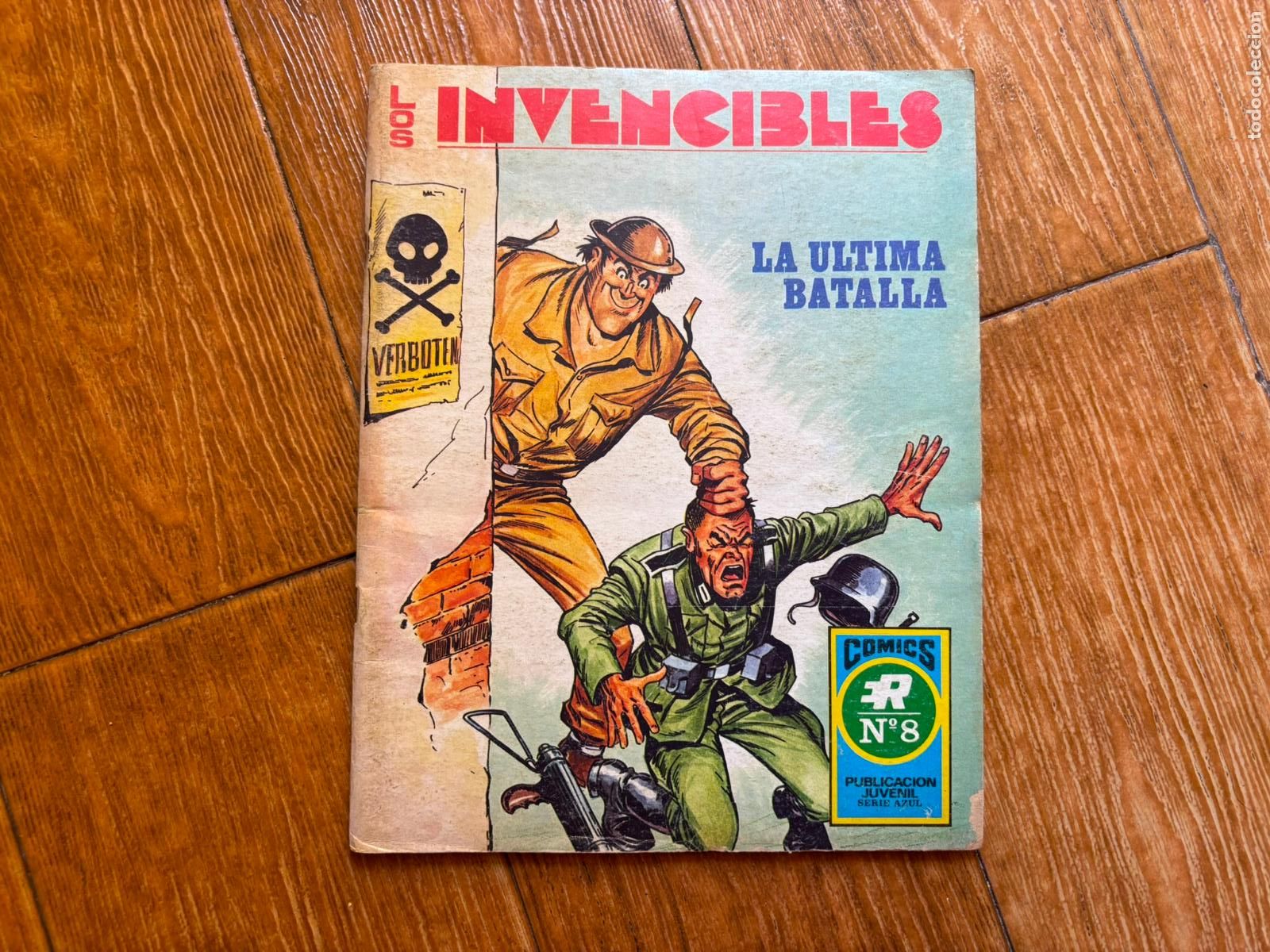 Tebeos: LOS INVENCIBLES SERIE AZUL N&ordm; 8. LA &Uacute;LTIMA BATALLA EDITORIAL ROLLAN 1973
