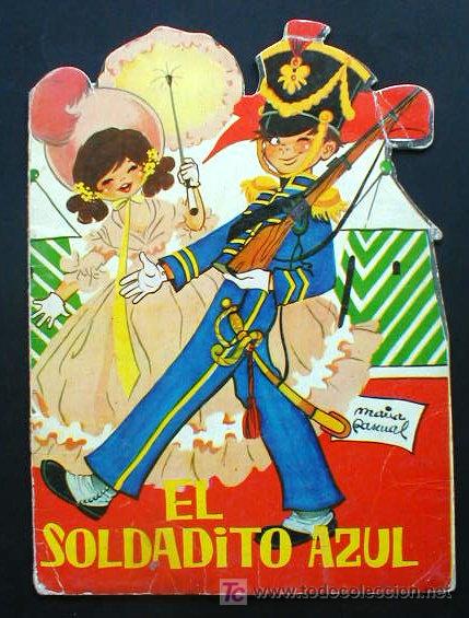 Tebeos: EL SOLDADITO AZUL. TROQUELADO. 1967. TORAY. ENVIO GRATIS&iexcl;&iexcl;&iexcl; - Foto 1