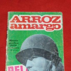 Tebeos: RELATOS DE GUERRA - ARROZ AMARGO Nº 82 AÑOS 1960, EDICIONES TORAY II GUERRA MUNDIAL 