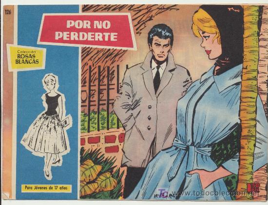 Tebeos: Rosas Blancas n&ordm; 126. - Foto 1