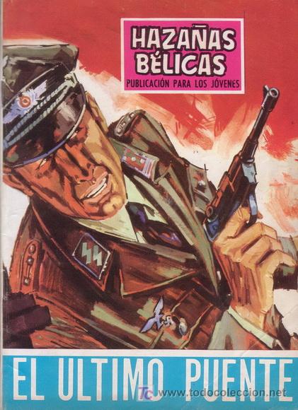 Tebeos: HAZA&Ntilde;AS BELICAS. El &uacute;ltimo puente. Ediciones Toray. - Foto 1