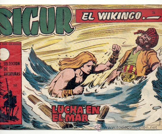 Tebeos: SIGUR EL VIKINGO - N&ordm; 26 - &rdquo;LUCHA EN EL MAR&rdquo;.- TORAY. - Foto 1
