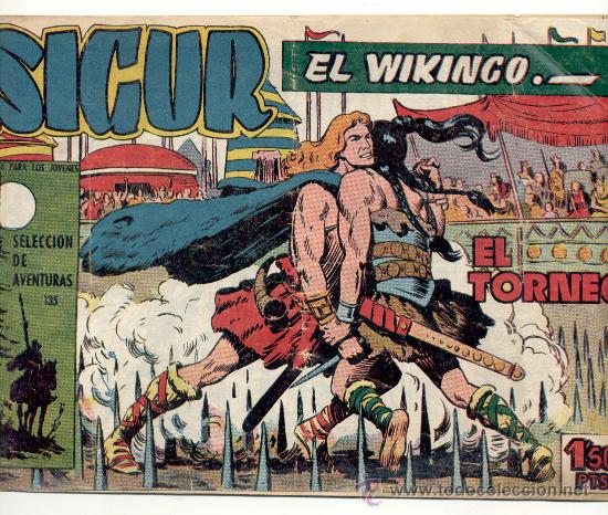 Tebeos: SIGUR EL VIKINGO - N&ordm; 6 - &rdquo;EL TORNEO&rdquo;.- TORAY. - Foto 1
