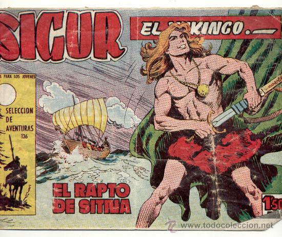 Tebeos: SIGUR EL VIKINGO - N&ordm; 7 - &rdquo;EL RAPTO DE SITNA&rdquo;.- TORAY. - Foto 1