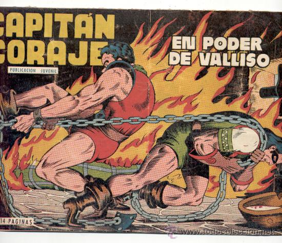 Tebeos: CAPIT&Aacute;N CORAJE - N&ordm; 10 - &rdquo;EN PODER DE VALLISO&rdquo; - G. IRANZO - TORAY - ORIGINAL.. - Foto 1