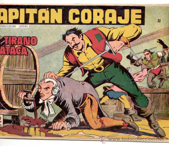 Tebeos: CAPIT&Aacute;N CORAJE - N&ordm; 32 - &rdquo;EL TIRANO ATACA&rdquo; - TORAY - ORIGINAL.. - Foto 1
