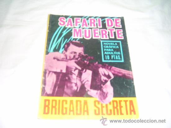 Tebeos: BRIGADA SECRETA N&ordm; 181. SAFARI DE MUERTE (ERIC) - Foto 1
