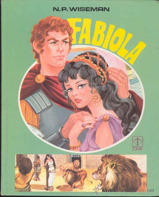 Tebeos: FABIOLA POR N,P. WISEMAN - EDICIONES TORAY1983 - Foto 1