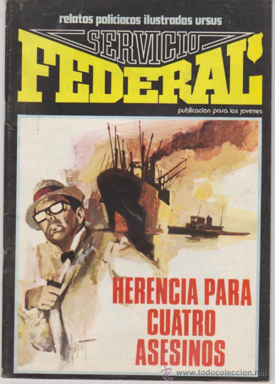 Tebeos: Servicio Federal n&ordm;  1, - Foto 1