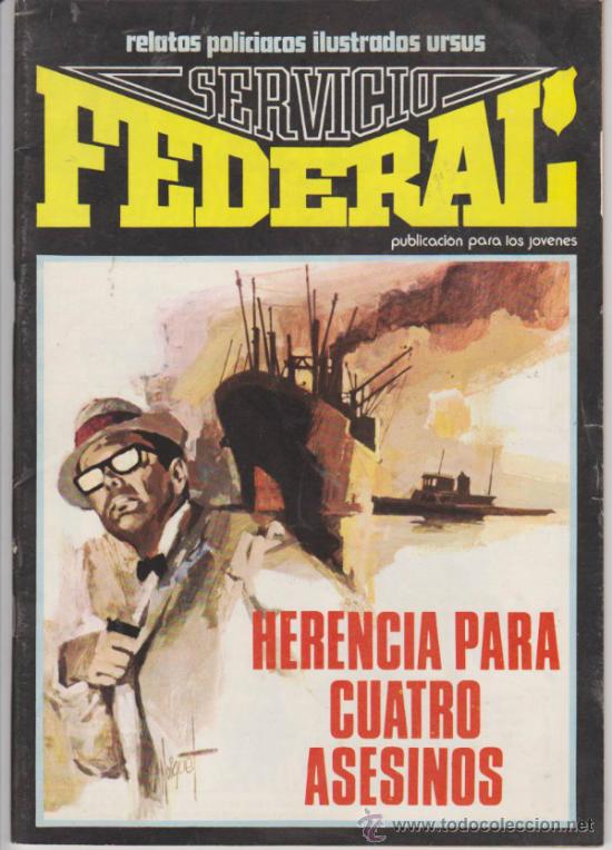 Tebeos: Servicio Federal n&ordm;  1, - Foto 1
