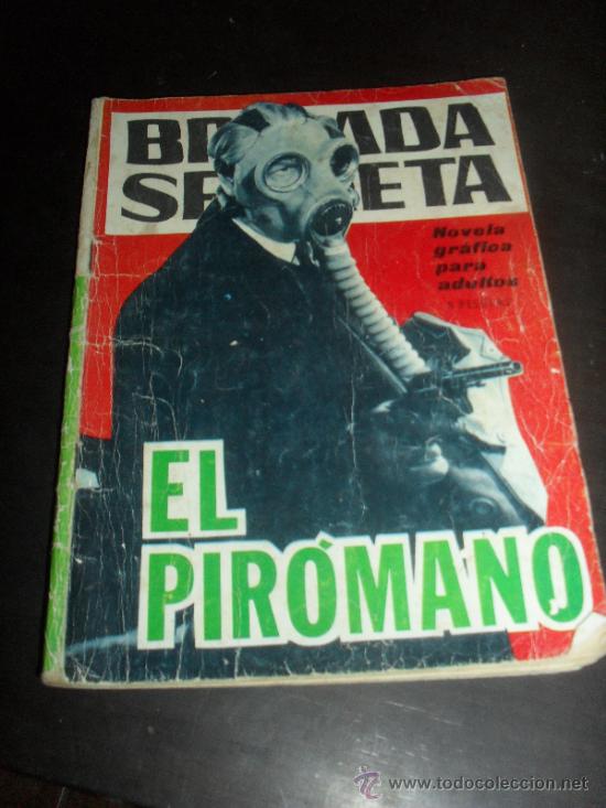 Tebeos: BRIGADA SECRETA N&ordm; 135. EL PIROMANO. EDICIONES TORAY. - Foto 1