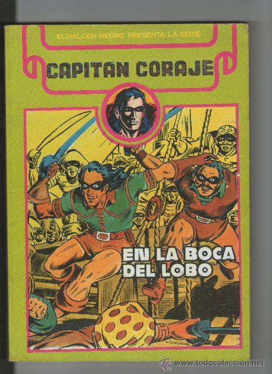 Tebeos: CAPITAN CORAJE.EN LA BOCA DEL LOBO.Tomo 1&ordm;.numeros 1 al 11 - Foto 1