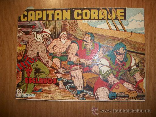 Tebeos: EL CAPITAN CORAJE N&ordm; 12 ORIGINAL EDITORIAL TORAY 1958 - Foto 1