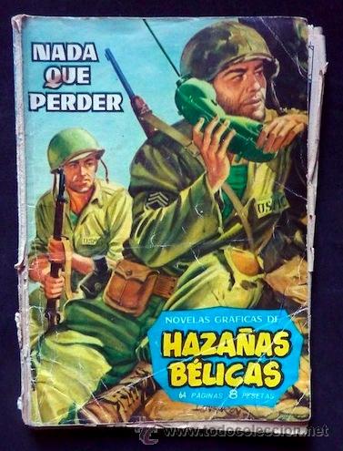 Tebeos: Haza&ntilde;as B&eacute;licas. Num. 2. Nada que perder. Ediciones Toray, 1961 - Foto 1