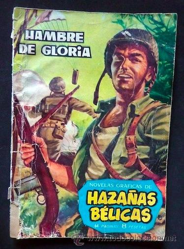 Tebeos: Haza&ntilde;as B&eacute;licas. Num. 3. Hambre de gloria. Ediciones Toray, 1961 - Foto 1