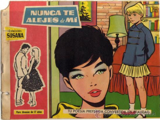Tebeos: SUSANA - N&Uacute;M. 161 - NUNCA TE ALEJES DE MI - Foto 1