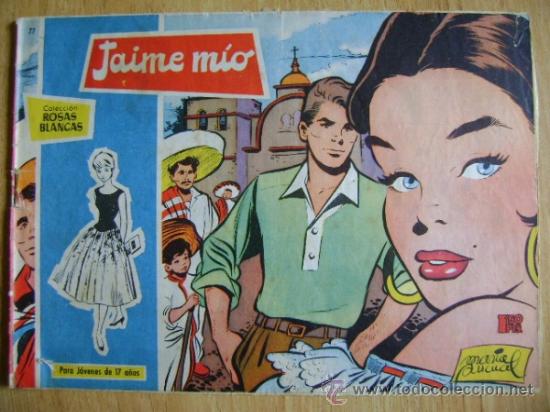 Tebeos: Toray, Colecci&oacute;n Rosas Blancas, 77 Jaime m&iacute;o - Foto 1